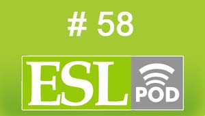 ESLpod: «Getting Ready to Go» — 58 — аудио и текст с переводом ESLpod: «Getting Ready to Go» — 58 — аудио и текст с переводом